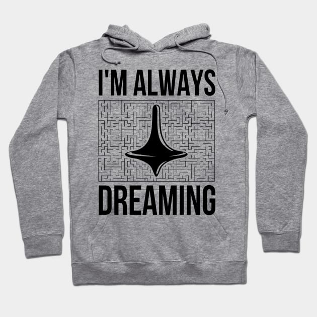 Always dreaming Hoodie by karlangas